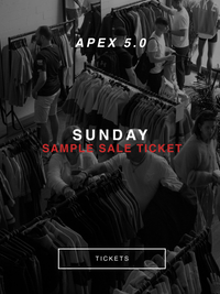 Apex 5.0 Sample Sale - Sunday